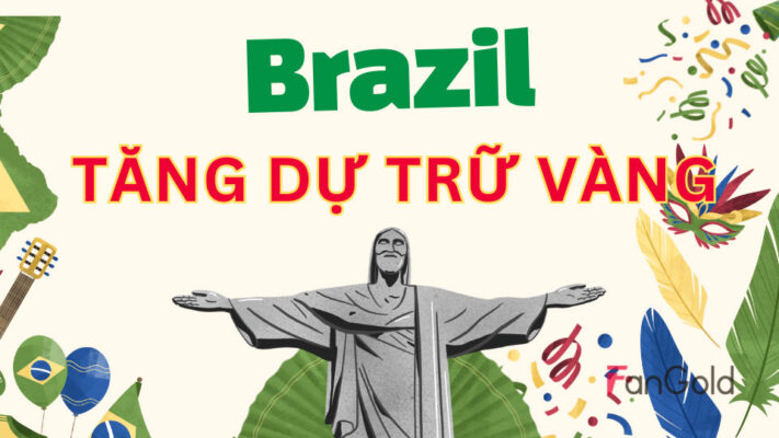 Brazil bổ sung hơn 41 tấn chỉ trong một tháng