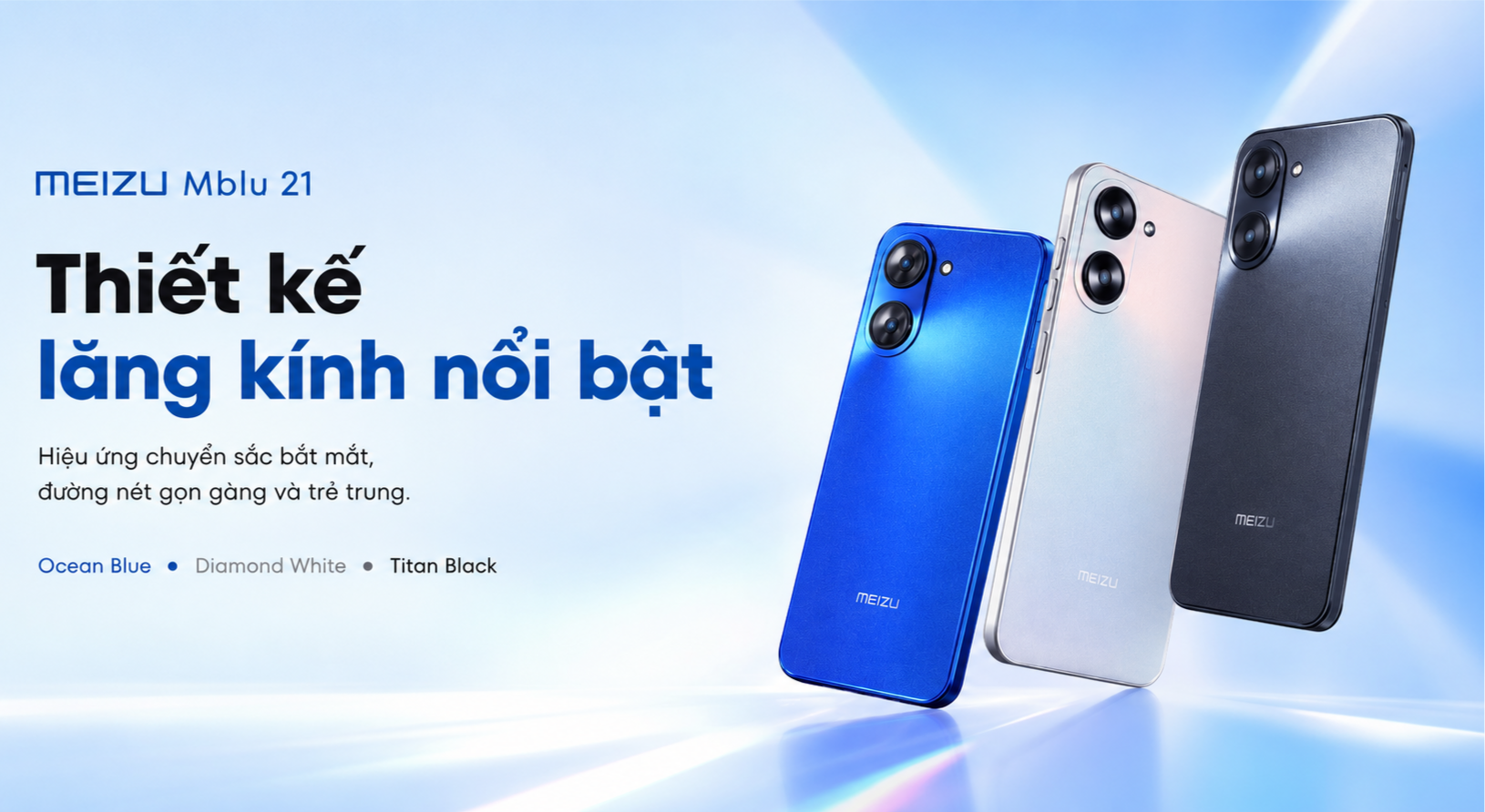 Điện thoại Meizu Mblu 21 6GB 128GB