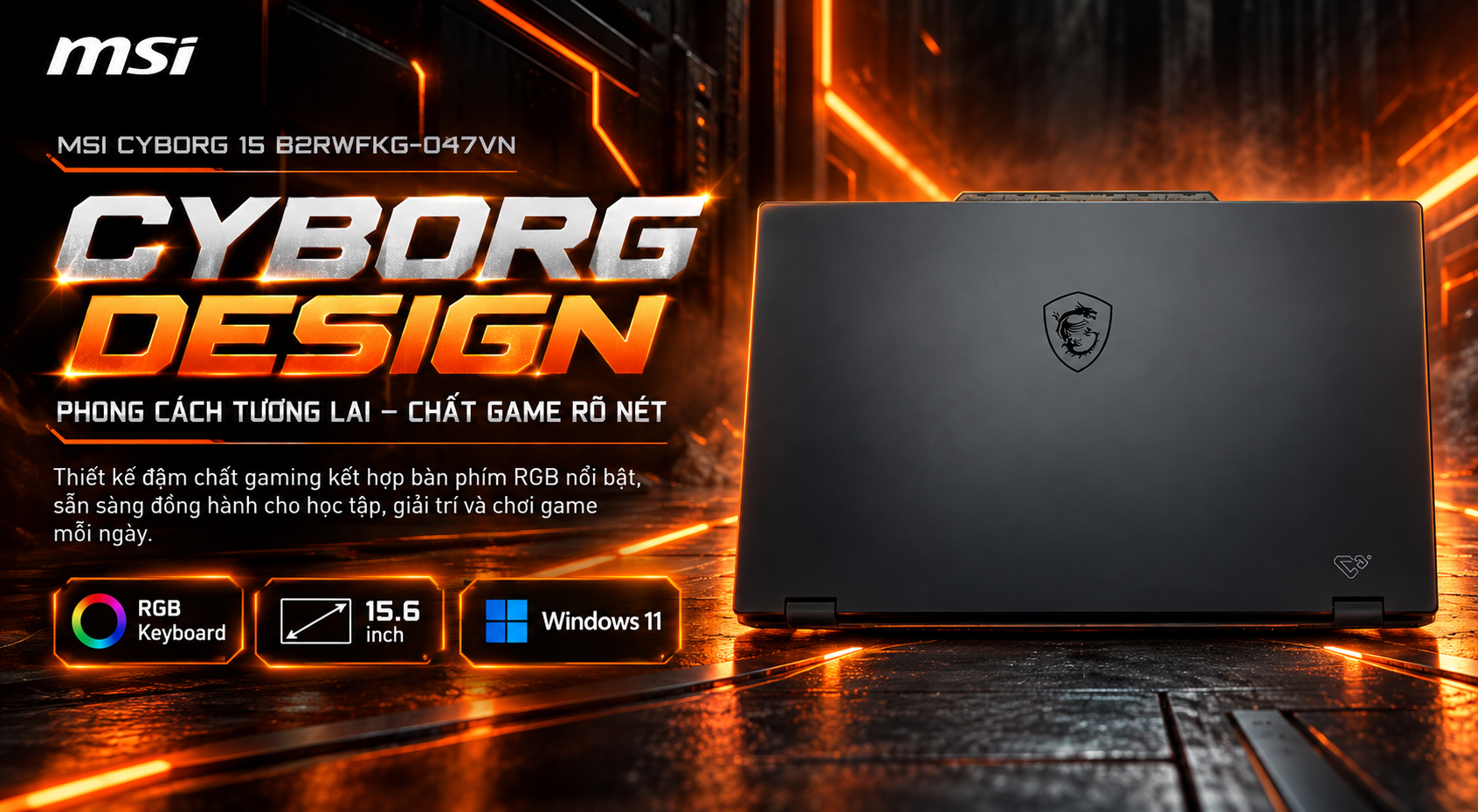 Laptop MSI Cyborg 15 B2RWFKG-047VN