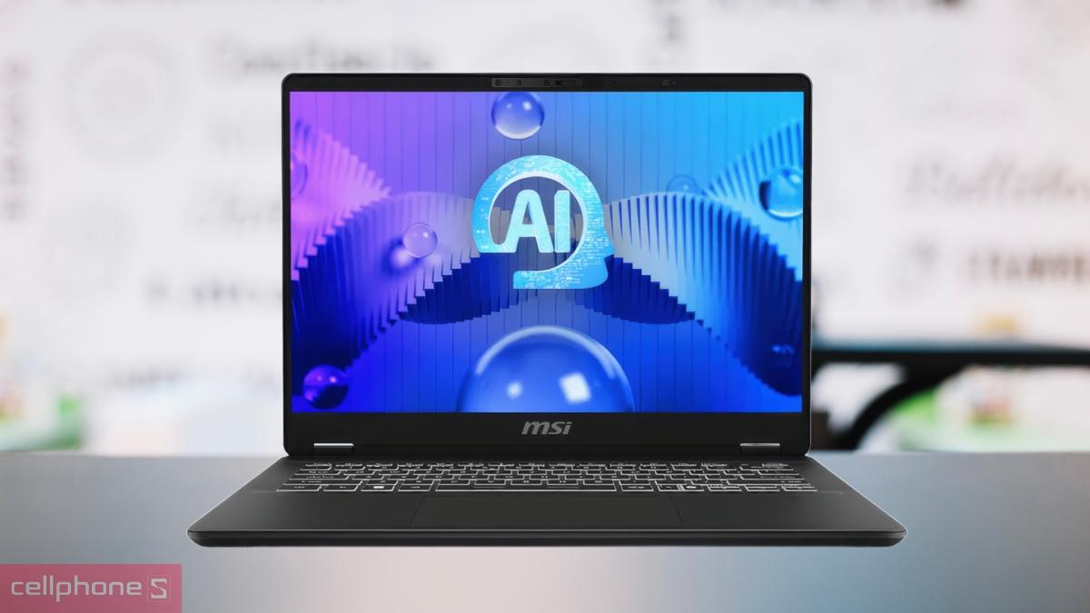 Công nghệ AI trên laptop MSI Prestige 14 AI Evo C1MG-081VN