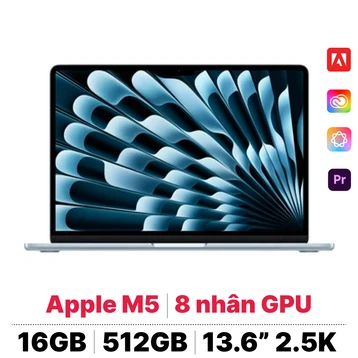 MacBook Air M5 13 inch 2026 10CPU 8GPU 16GB 512GB | Chính hãng Apple Việt Nam - Tín Nguyễn Luxury