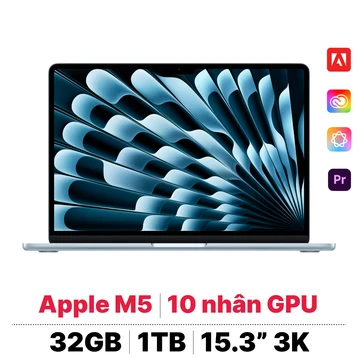 MacBook Air M5 15 inch 2026 10CPU 10GPU 32GB 1TB Sạc 70W | Chính hãng Apple Việt Nam - Tín Nguyễn Luxury