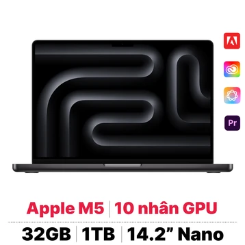 MacBook Pro 14 M5 10CPU 10GPU 32GB 1TB Nano Sạc 70W | Chính hãng Apple Việt Nam - Tín Nguyễn Luxury