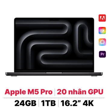 MacBook Pro M5 Pro 16 inch 2026 18CPU 20GPU 24GB 1TB | Chính hãng Apple Việt Nam - Tín Nguyễn Luxury