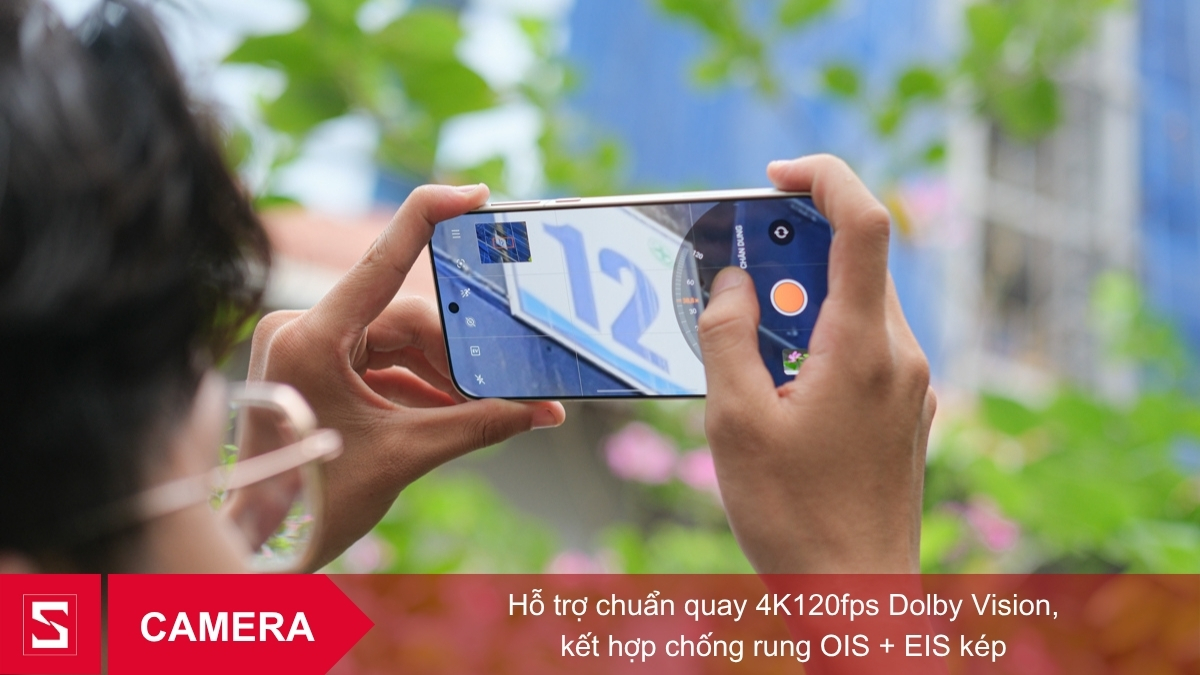 OPPO Find X9 quay video 4K120fps Dolby Vision chống rung OIS và EIS kép mượt mà chuyên nghiệp
