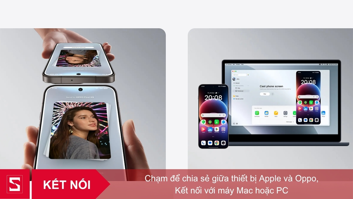 OPPO Find X9 chạm để chia sẻ với thiết bị Apple và kết nối liền mạch với PC hoặc Macbook